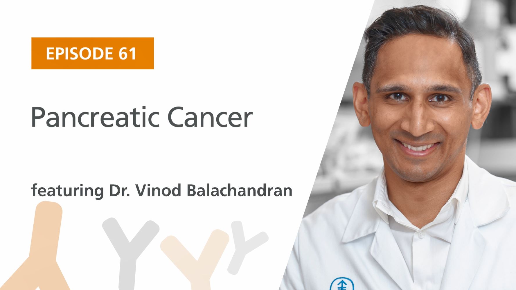 Pancreatic Cancer Featuring Vinod Balachandran